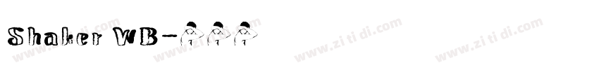 Shaker WB字体转换